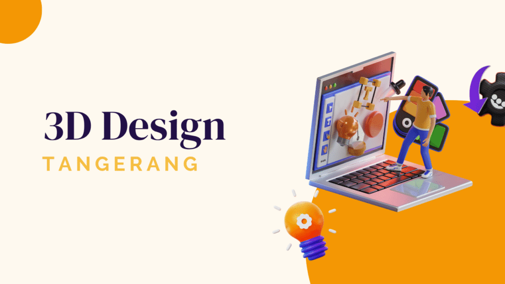 Pelatihan 3D design tangerang