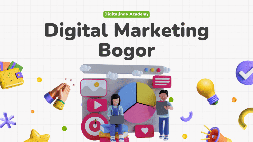 Pelatihan Digital Marketing Bogor