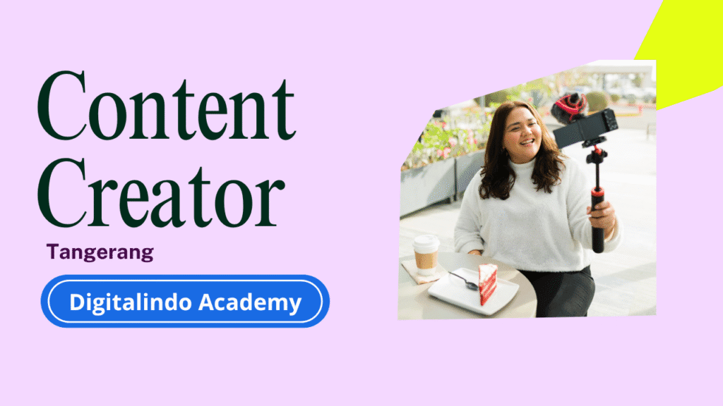 Pelatihan content creator tangerang