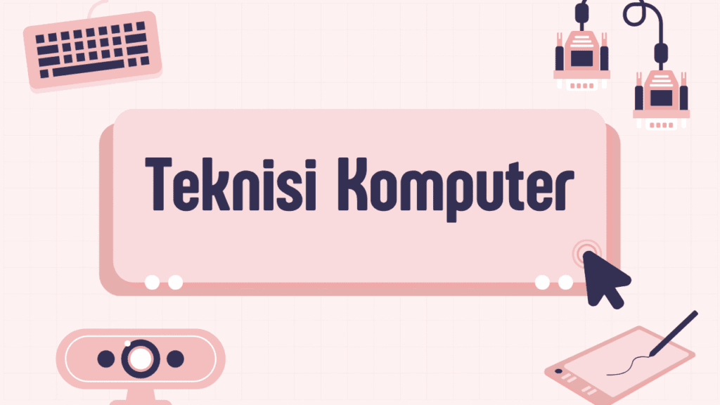 Pelatihan teknisi komputer bekasi